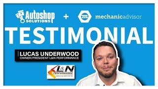 Autoshop Solutions + Mechanic Advisor Testimonial - L&N Performance