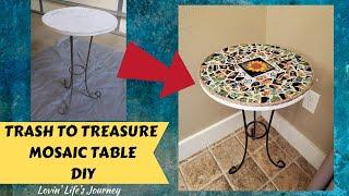 Trash to Treasure DIY Mosaic Table Tutorial