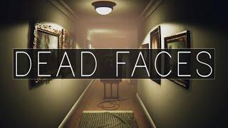 Dead Faces - Prologue Demo | Walkthrough