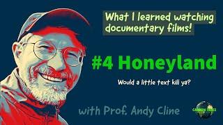 What I Learned Watching Documentary Films: #4 Honeyland