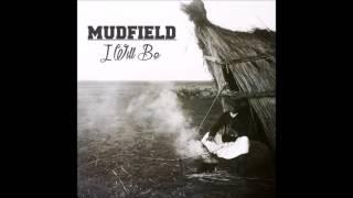 MUDFIELD - Mezítláb