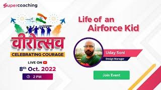 Testbook Defence celebrates वीरोत्सव | Life of an Airforce Kid | Uday Soni