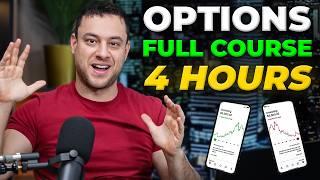 Options Trading for Beginners FULL FREE COURSE (4 Hours)