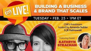 Building a Business & Brand That Scales | Live With CMI