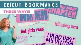 How to Make Cricut Bookmarks Three Ways!