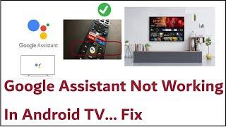 Google Assistant Not Working In Android TV