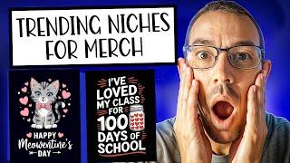 Trending Niches For Merch By Amazon: Valentines Day + 100  Days Of School #merchondemand