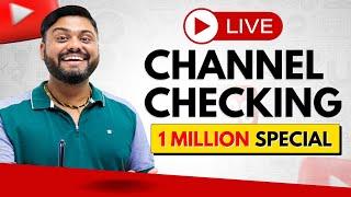 Live channel checking for 1 million celebration ￼