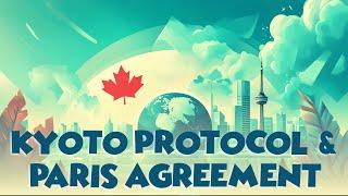 Canada and Climate Change: From the Kyoto Protocol to the Paris Agreement - Kids Social Studies