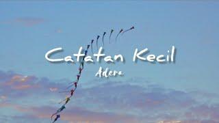 Catatan Kecil - Adera (official lyrics)