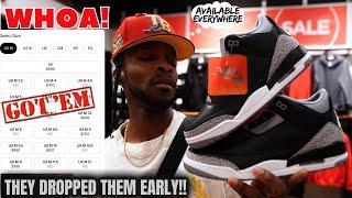 THEY DROPPED THEM EARLY! BLACK CEMENT 3S FOR EVERYONE & ITS LOOKING GOOD OUT HERE! SATURDAY PICK UPS