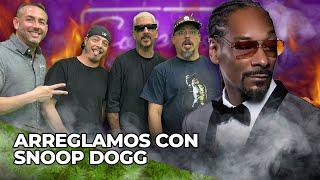 ARREGLAMOS CON SNOOP DOGG