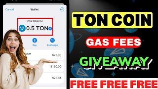 Ton Gas fees free free free for everyone | Ton Wallet | Ton Coin Buy | Ton deposit #toncoin #ton