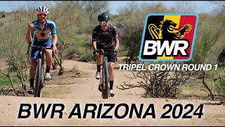 BWR Arizona 2024 - Tripel Crown Round 1