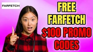 Farfetch Promo Codes How I Got Discounts on Designer Fashion 2024 