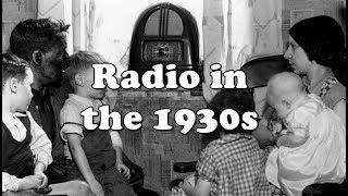 History Brief: Radio in the 1930s