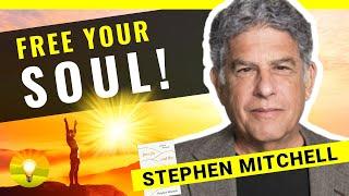 The SECRET to Freeing Your Soul - Healing Power of Forgiveness - Free Your Soul | Stephen Mitchell