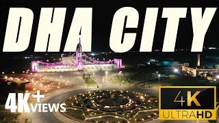 DHA City Karachi | 4K DRONE SHOOT | LATEST DEVELOPMENT 2021