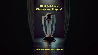 Now it's your turn to win #iccchampionstrophy2025 #shorts #trending