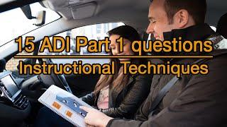 How to PASS the ADI Part 1 | 15 Questions on instructional techniques.