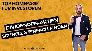 Dividenden Aktien schnell & einfach finden I TOP Homepage 