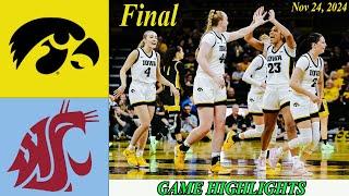 Iowa Hawkeyes vs Washington State Final Women's College Basketball | Game Highlights Nov 24 ,2024