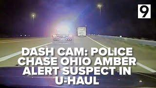 RAW VIDEO: Dash cam shows police chasing U-Haul involved in Ohio Amber Alert