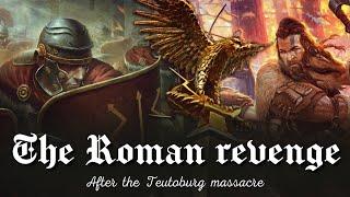 ️ The Roman revenge - After the Teutoburg massacre