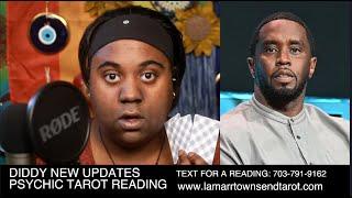 DIDDY NEW UPDATES PSYCHIC TAROT READING | HOME RAIDED, TRAFFICK!NG, ON THE RUN, KARMA, BLACK MAGIC