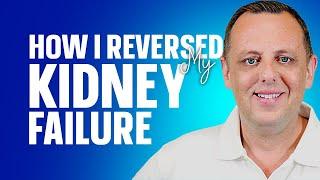 Kidney Disease Reversal: Reverse Stage 5 KIDNEY FAILURE & regain kidney function to AVOID DIALYSIS