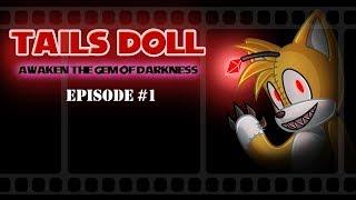 Tails Doll ATGOD Ep 1