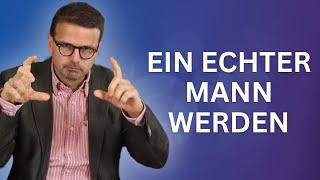 Warum echte Männer nicht harmlos sind (Raphael Bonelli)