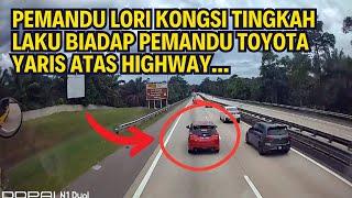 PEMANDU LORI KONGSI TINGKAHLAKU BIADAP PEMANDU TOYOTA YARIS ATAS HIGHWAY...