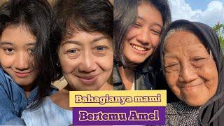 BAHAGIANYA MAMI BERTEMU AMEL DI CIAMIS