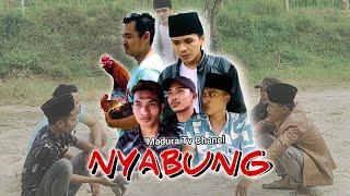 NYABUNG || Madura Tv Chanel