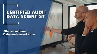 Certified Audit Data Scientist | Moderne Verfahren der Datenanalyse