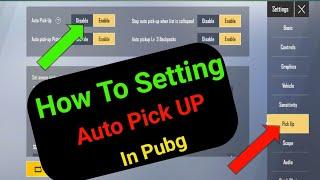 how to customize auto pick up pubg lite | pubg pickup setting | pubg me pick up settings