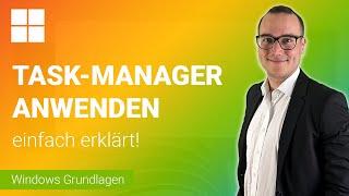 TASK-MANAGER einfach erklärt | Lerne Windows (Grundfunktionen) 