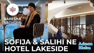 SOFIJA & SALIHI NE HOTEL Lakeside