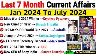 Jan to July 2024 Current Affairs | Last 7 Month Current Affairs 2024|Last Seven Month Current Affair