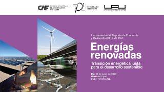 Lanzamiento RED: "Energías Renovadas: Transición Energética Justa para el Desarrollo Sostenible"