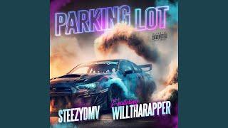 Parking Lot (feat. Willtharapper)