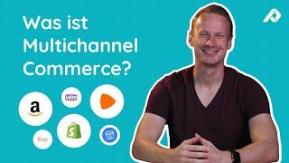 Was ist Multichannel Vertrieb und ist es das Richtige für dein Unternehmen?