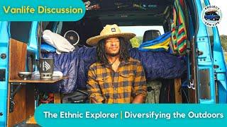 The Ethnic Explorer | Diversifying The Outdoors