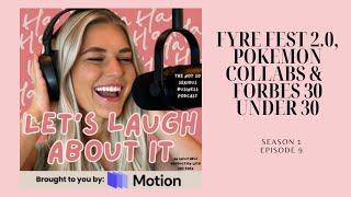 How to Make Forbes 30 Under 30 | Zoe Kahn | Let's Laugh About It | Episode 9