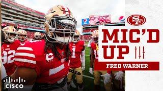 Mic'd Up: Fred Warner Sails to Victory vs. Buccaneers | 49ers