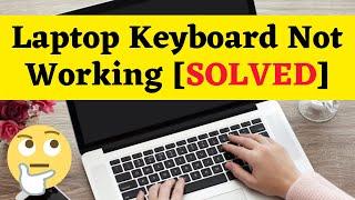How To Fix Laptop Keyboard Not Working In Windows 10 (Simple and Quick Tutorial)