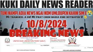 10/8/2024||BREAKING NEWS ||KUKI DAILY NEWS READER||LHSKUKITIMES