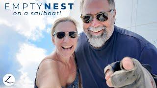 Living our BEST (mid)LIFE! Empty nest on a sailboat ️(Ep 303)