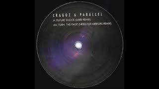 Craggz & Parallel Forces - Turn The Page (Need For Mirrors Remix)